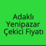 Adaklı – Yenipazar Çekici Fiyatı