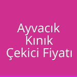 Ayvacık – Kınık Çekici Fiyatı
