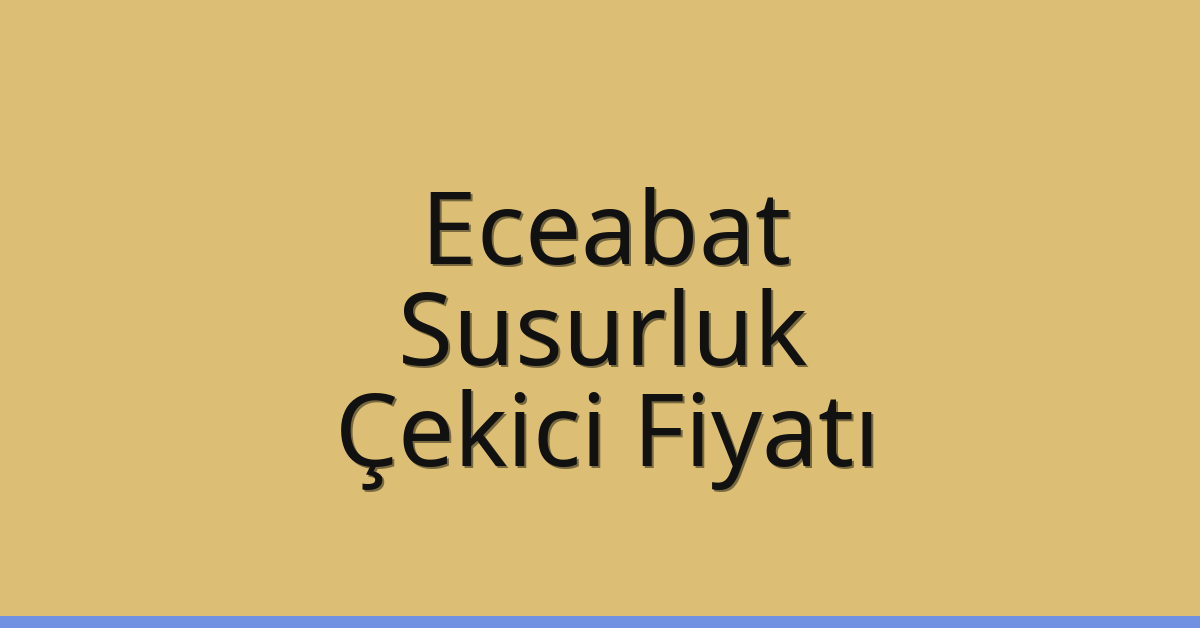 Eceabat – Susurluk Çekici Fiyatı