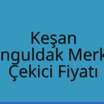 Keşan – Zonguldak Merkez Çekici Fiyatı