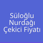 Süloğlu – Nurdağı Çekici Fiyatı