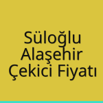 Süloğlu – Alaşehir Çekici Fiyatı