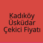 Kadıköy – Üsküdar Çekici Fiyatı