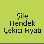 Şile – Hendek Çekici Fiyatı