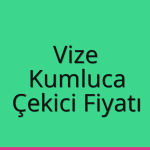 Vize – Kumluca Çekici Fiyatı