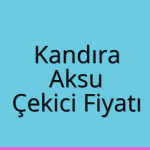 Kandıra – Aksu Çekici Fiyatı