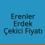 Erenler – Erdek Çekici Fiyatı