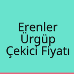 Erenler – Ürgüp Çekici Fiyatı