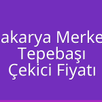 Sakarya Merkez – Tepebaşı Çekici Fiyatı
