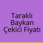 Taraklı – Baykan Çekici Fiyatı