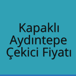 Kapaklı – Aydıntepe Çekici Fiyatı