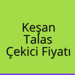 Keşan – Talas Çekici Fiyatı