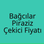 Bağcılar – Piraziz Çekici Fiyatı
