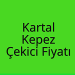 Kartal – Kepez Çekici Fiyatı