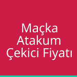 Maçka – Atakum Çekici Fiyatı